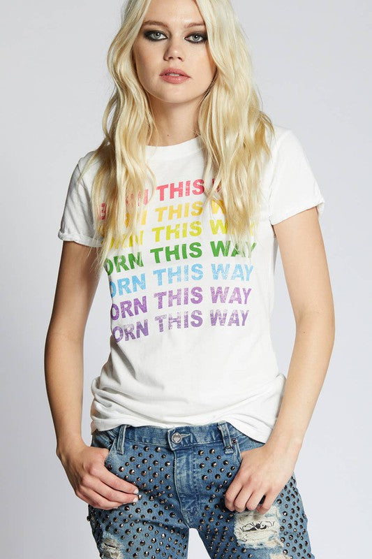 Recycled Karma Born This Way Graphic Tee