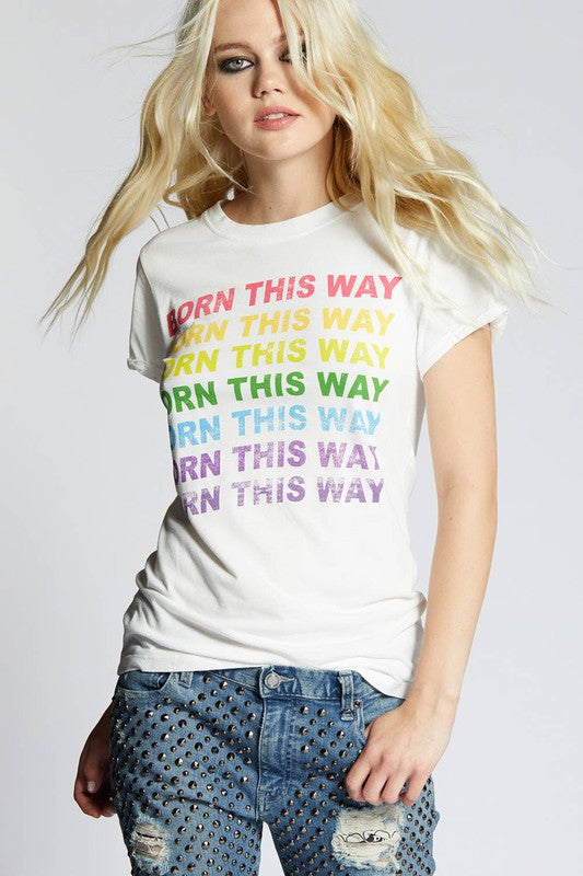 Recycled Karma Born This Way Graphic Tee